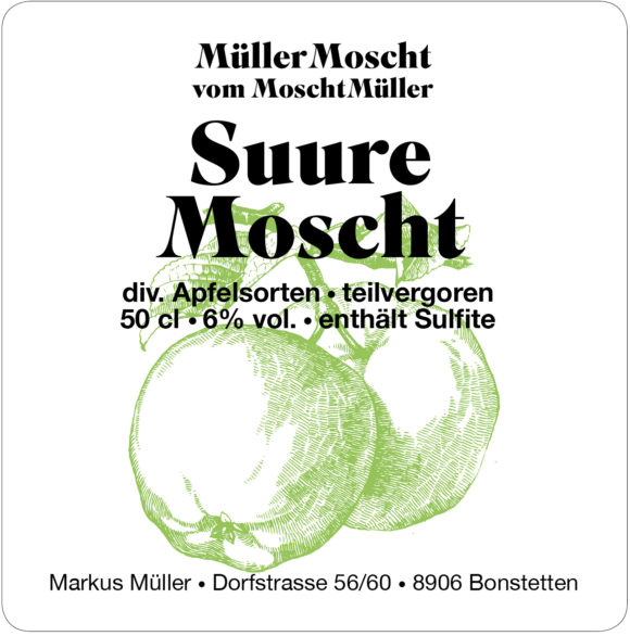 Müller Moscht, Suure Moscht, Bonstetten, Markus Müller